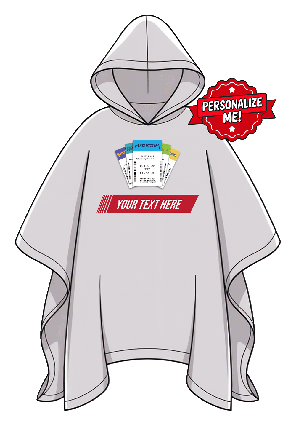 "Fast Pass" Personalized Poncho